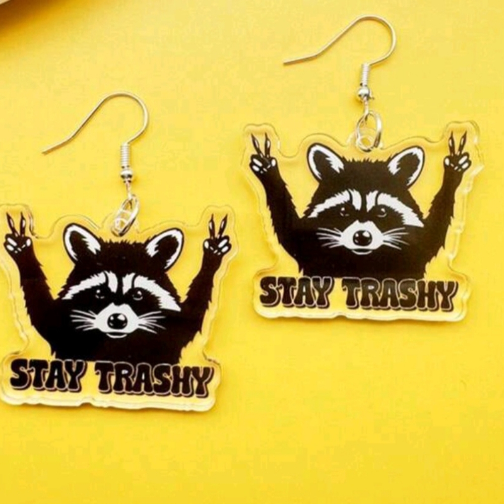"Stay Trashy" Funny Acrylic Raccoon Earrings New!